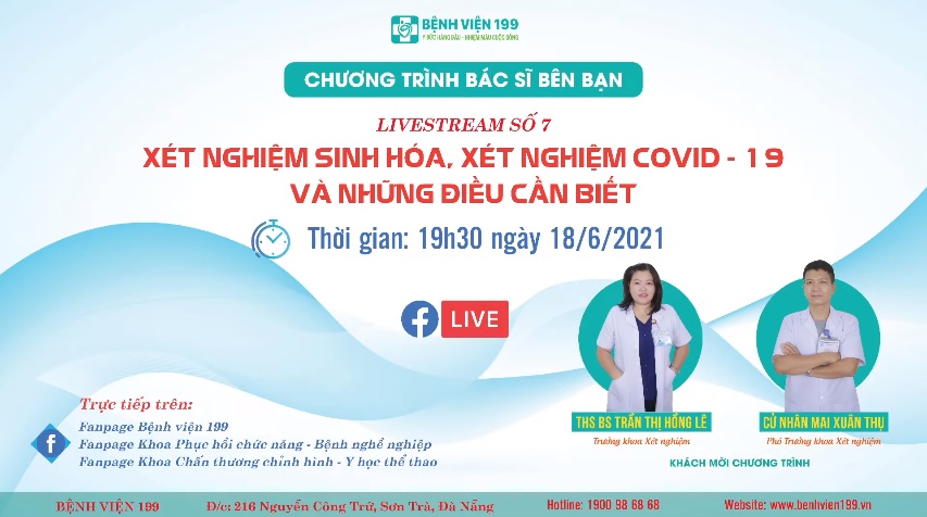 Livestream số 7: Xét nghiệm sinh hóa, xét nghiệm COVID-19 và những điều cần biết